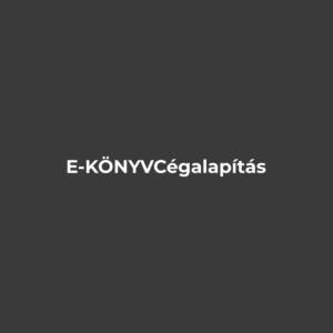 Cégalapítás lépésről lépésre – e-könyv | Optimumtax